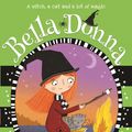 Cover Art for 9781848123106, Witch Camp (Bella Donna 5) by Ruth Symes