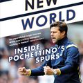 Cover Art for 9781409157724, Brave New World: Inside Pochettino's Spurs by Guillem Balague
