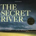 Cover Art for 9781841957975, The Secret River by Kate Grenville