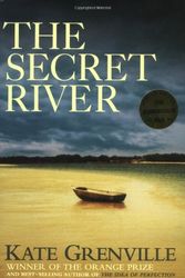 Cover Art for 9781841957975, The Secret River by Kate Grenville