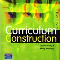 Cover Art for 9780733988981, Curriculum Construction by Laurie Brady