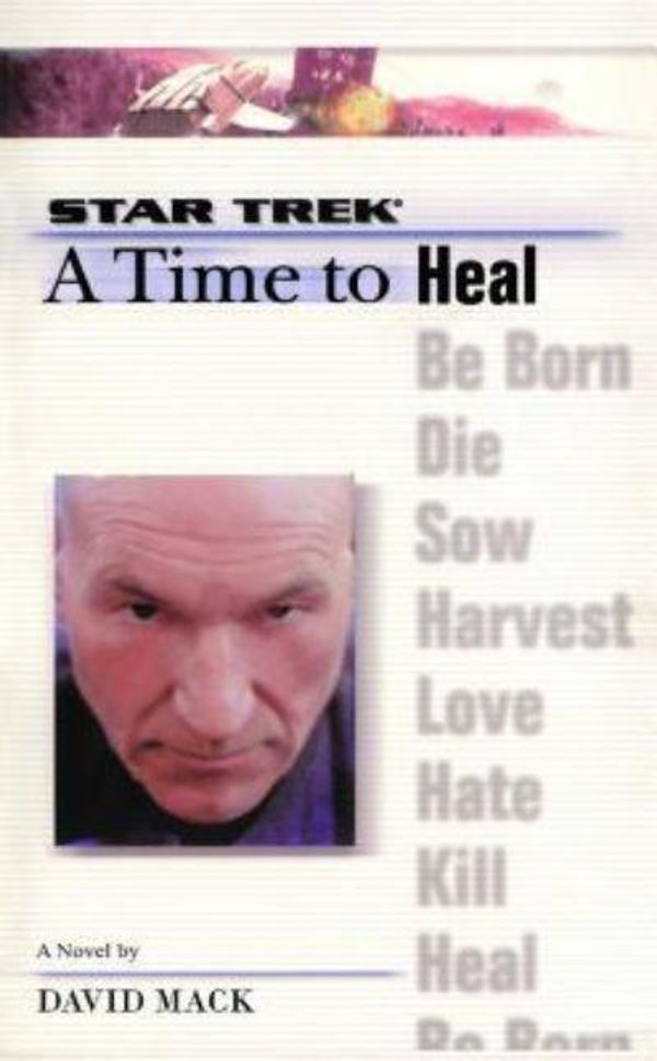 Cover Art for 9781476777221, A Star Trek: The Next Generation: Time #8: A Time to Heal by David Mack