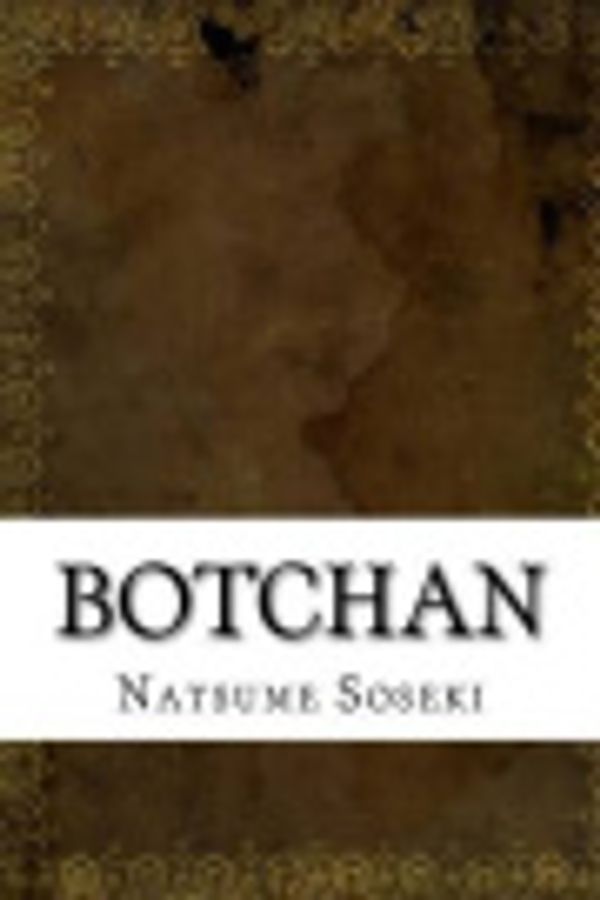 Cover Art for 9781536821857, Botchan by Soseki Natsume