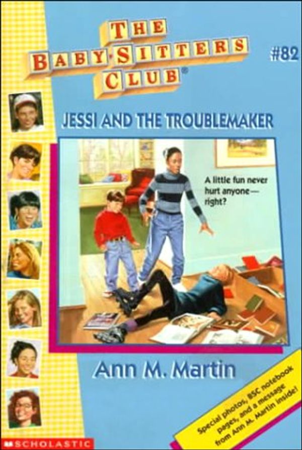 Cover Art for 9780590947770, Jessi And The Troublemaker (Baby-Sitters Club: Collector's Edition) by Ann M. Martin