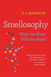 Cover Art for 9780674278721, Smellosophy by A. S. Barwich