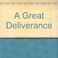 Cover Art for 9780553813920, A Great Deliverance by Elizabeth George