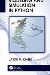 Cover Art for 9781032116488, Modeling and Simulation in Python by Kinser, Jason M.