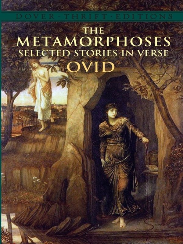 Cover Art for 9780486153629, The Metamorphoses: Selected Stories in Verse by Ovid