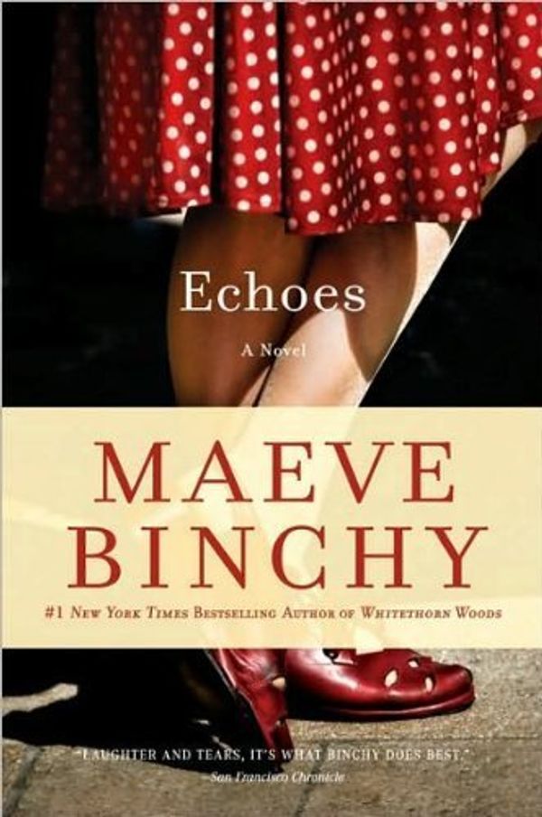 Cover Art for 9780965031349, Echoes by Maeve Binchy