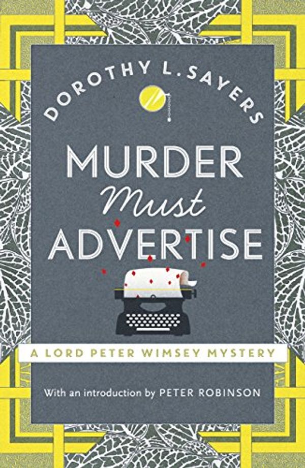 Cover Art for 9780450002427, Murder Must Advertise by Dorothy L. Sayers