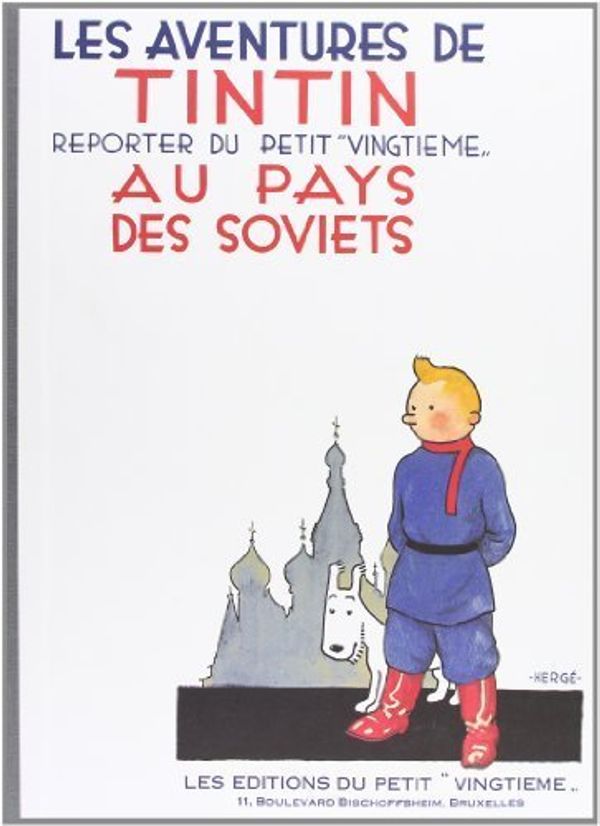 Cover Art for B01FEOH2P2, Tintin Au Pays Des Soviets (English and French Edition) by Herge (1999-07-01) by Unknown