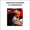 Cover Art for 9788806160371, Le correzioni by Jonathan Franzen