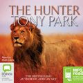 Cover Art for 9781486240418, The Hunter by Tony Park