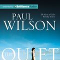 Cover Art for 9781743194843, The Quiet by Professor Paul Wilson