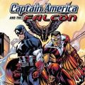 Cover Art for 9780785195269, Captain America & the Falcon: The Complete Collection by Christopher Priest