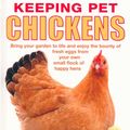 Cover Art for 9781842861035, Keeping Pet Chickens by J & windham Paul