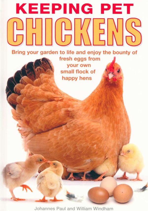Cover Art for 9781842861035, Keeping Pet Chickens by J & windham Paul
