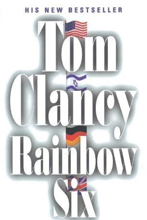 Cover Art for B01K923Q5Y, Rainbow Six (Jack Ryan 10) by Tom Clancy (2012-04-26) by Unknown