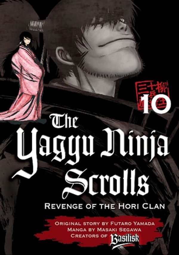 Cover Art for 9781682334744, Yagyu Ninja Scrolls by Futaro Yamada, Masaki Segawa