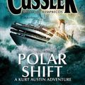 Cover Art for 9780718147242, Polar Shift by Clive Cussler, Paul Kemprecos
