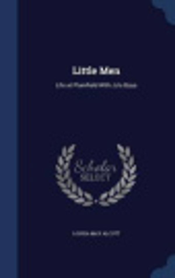 Cover Art for 9781296952341, Little MenLife at Plumfield with Jo's Boys by Louisa May Alcott