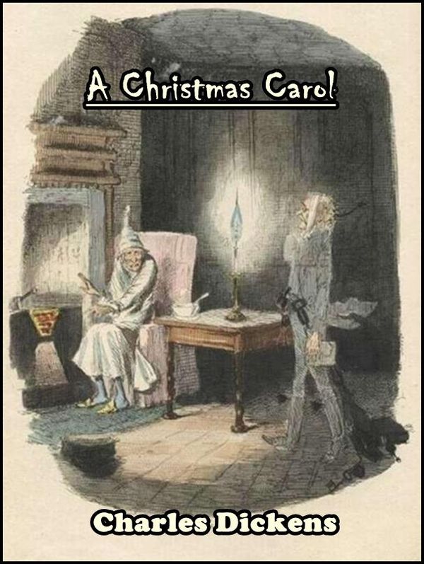 Cover Art for 1230000100783, A Christmas Carol by Charles Dickens