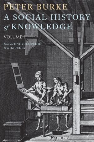 Cover Art for 9780745650432, A Social History of Knowledge II by Peter Burke