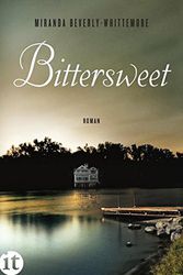 Cover Art for 9783458361473, Bittersweet by Miranda Beverly-Whittemore