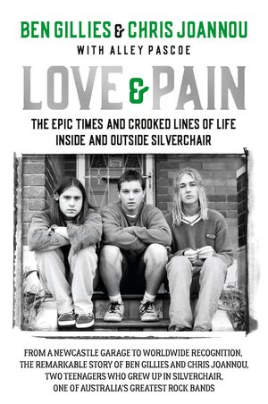 Cover Art for 9780733649783, Love & Pain by Ben Gillies