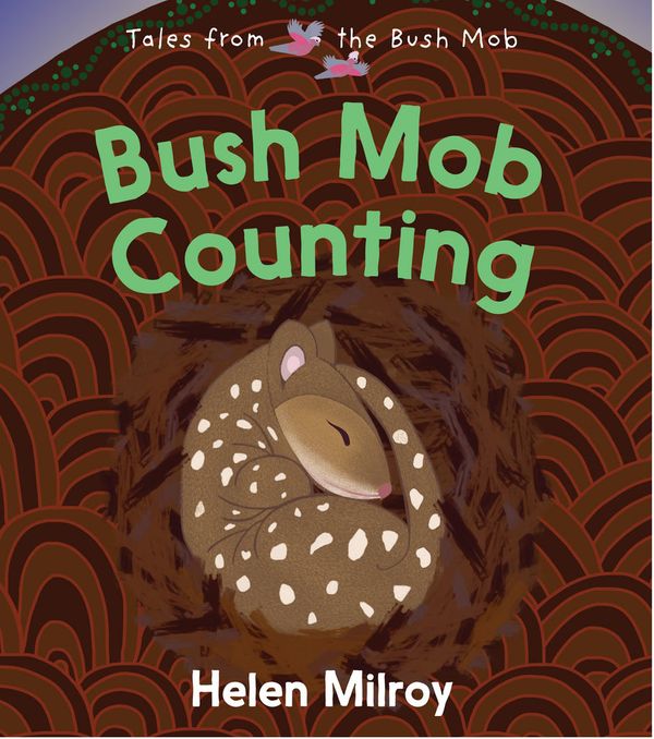 Cover Art for 9781922613608, Bush Mob Counting by Milroy, Helen