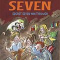 Cover Art for 9781444936629, Secret Seven: Secret Seven Win Through: Book 7 by Enid Blyton