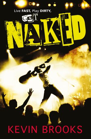 Cover Art for 9780141326115, Naked by Kevin Brooks