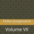 Cover Art for 9781719018197, Sojourn: Gotterdammerung: Volume VII: Volume 7 by Fidus Jungsturm