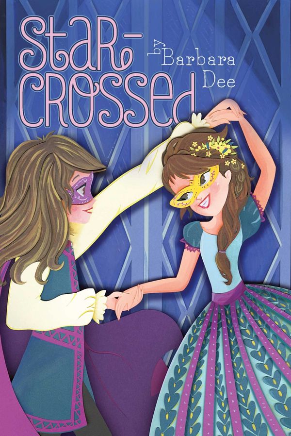 Cover Art for 9781481478489, Star-Crossed by Barbara Dee