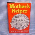 Cover Art for 9780224016995, Mother's Helper by Maureen Freely