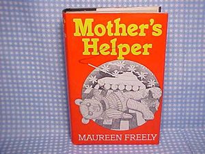 Cover Art for 9780224016995, Mother's Helper by Maureen Freely
