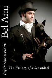 Cover Art for 9781611040753, Bel Ami by Guy De Mauppasant