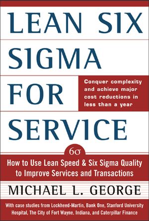 Cover Art for 9780071436359, Lean Six Sigma for Service by Michael George