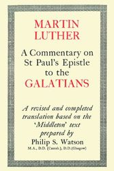Cover Art for 9780227674376, A Commentary on St. Paul's Epistle to the Galatians by Martin Luther