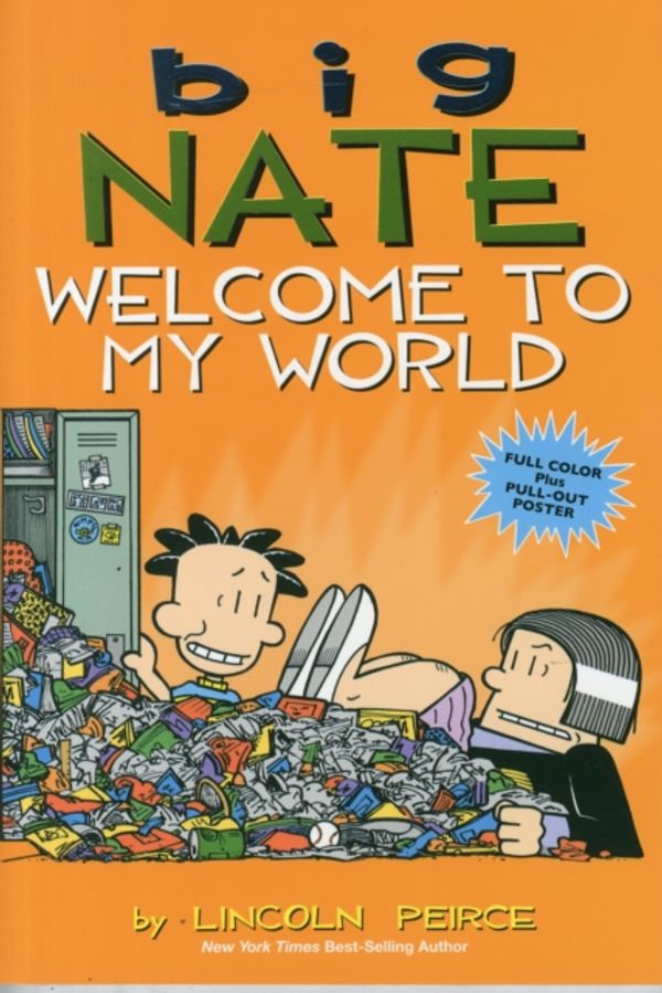 Cover Art for 9781449462260, Big NateWelcome to My World by Lincoln Peirce