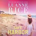 Cover Art for B00IEGJ88C, Safe Harbor by Luanne Rice