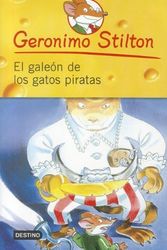 Cover Art for 9786070703584, El Galeon de Los Gatos Piratas by Geronimo Stilton