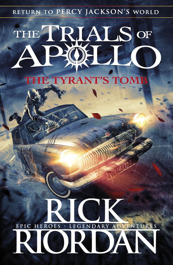 Cover Art for 9780141364049, The Tyrant’s Tomb by Rick Riordan