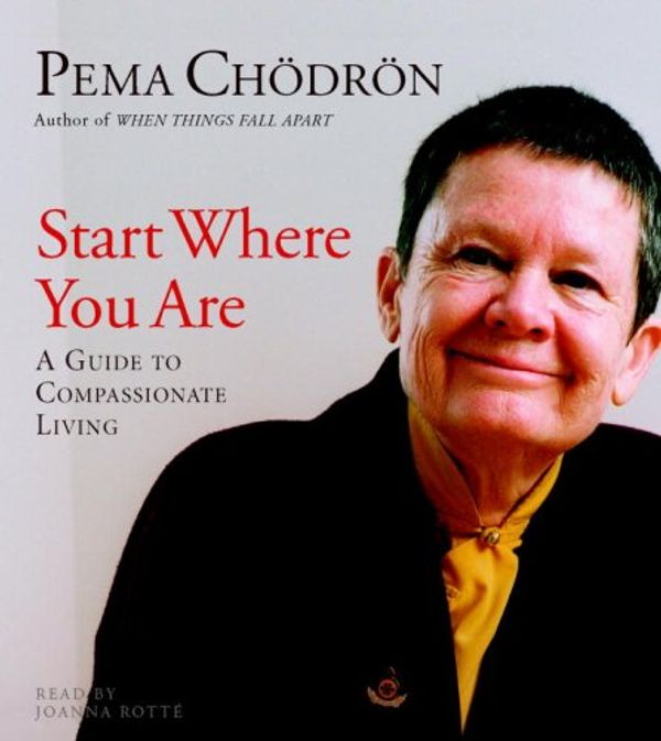 Cover Art for 9781590305829, Start Where You are by Pema Chodron