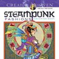Cover Art for 9780486797489, Creative Haven Steampunk Fashions Coloring Book (Creative Haven Coloring Books) by Marty Noble