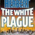 Cover Art for 9780450055980, The White Plague by Frank Herbert