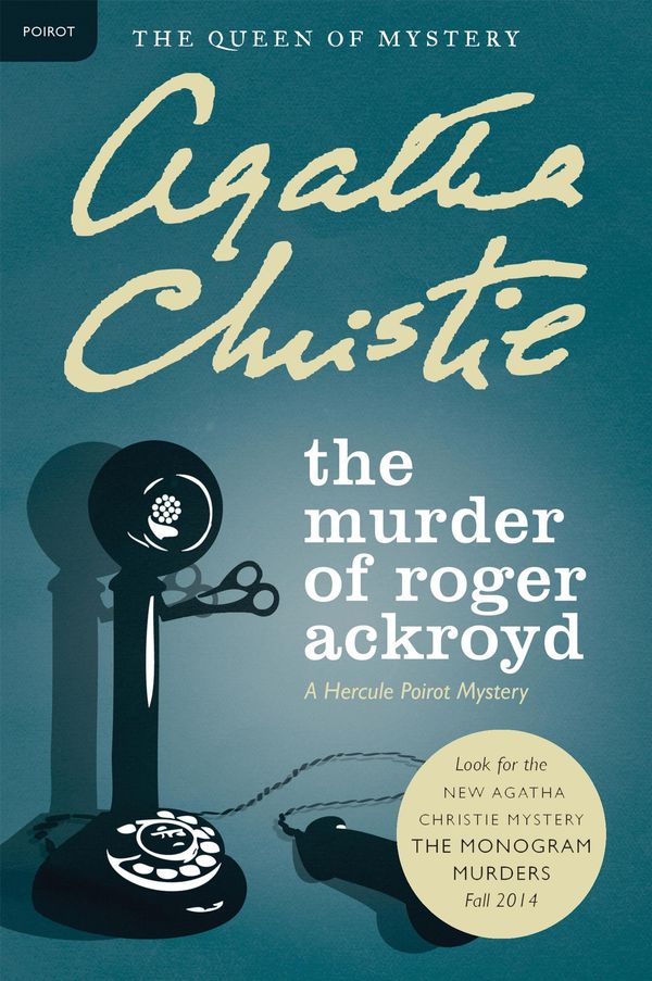 Cover Art for 9780061763403, The Murder of Roger Ackroyd by Agatha Christie
