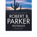 Cover Art for 9781843442301, Potshot by Robert B. Parker