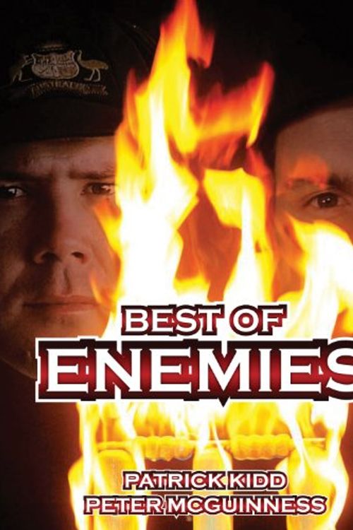 Cover Art for 9781848187030, The Best of Enemies by Patrick Kidd