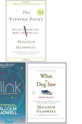 Cover Art for 9789123951529, Malcolm Gladwell Collection 3 Books Set (The Tipping Point, Blink, What the Dog Saw) by Malcolm Gladwell